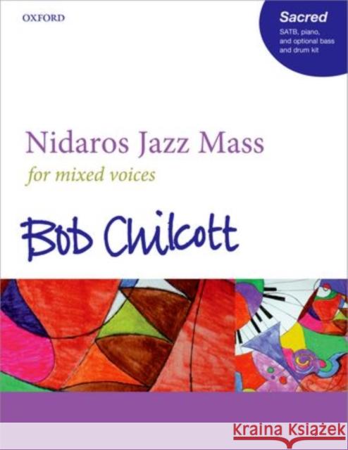 Nidaros Jazz Mass Bob Chilcott   9780193402119 Oxford University Press - książka