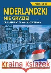 Niderlandzki nie gryzie! Dla średnio zaawansow. Magdalena Donderowicz 9788367219563 Edgard - książka