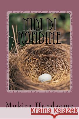 Nidi di rondine Calisti, Claudia 9781522707882 Createspace Independent Publishing Platform - książka