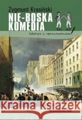 Nie-Boska komedia. Lektura z opracowaniem BR Zygmunt Krasiński 9788366729933 Ibis/Books - książka