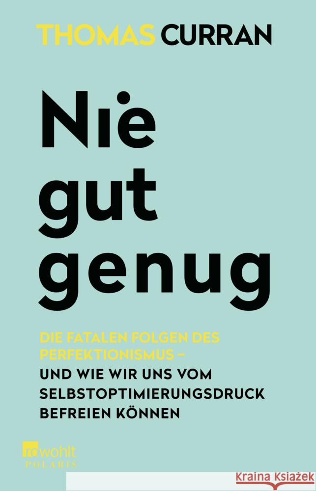 Nie gut genug Curran, Thomas 9783499004360 Rowohlt TB. - książka