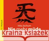 Nie mehr müde, 1 Audio-CD : Die Sechs Heilenden Laute Jochum, Inka 9783784440996 Langen/Müller Audio-Books - książka