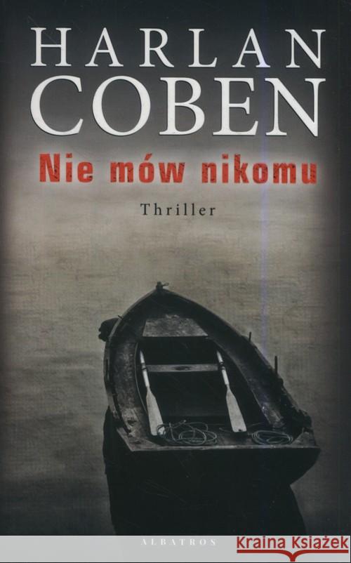 Nie mów nikomu BR w.2019 Coben Harlan 9788381257121 Albatros - książka