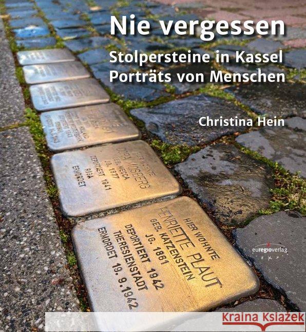 Nie vergessen Hein, Christina 9783933617859 Euregio Verlag - książka