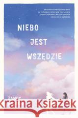 Niebo jest wszędzie Jandy Nelson 9788381353786 Moondrive - książka