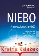 Niebo niespodziewana podróż Jim Woodford 9788378648062 AA - książka