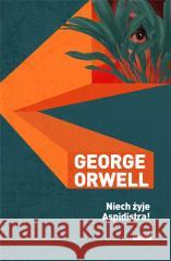 Niech żyje aspidistra! Orwell George 9788379983704 vis-a-vis Etiuda - książka