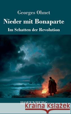 Nieder mit Bonaparte Ohnet, Georges 9783743754928 Hofenberg - książka