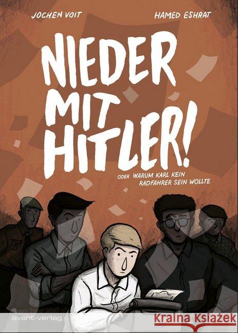 Nieder mit Hitler! : oder Warum Karl kein Radfahrer sein wollte Voit, Jochen 9783945034989 avant-verlag - książka