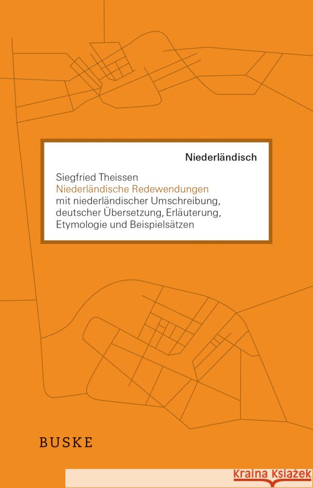 Niederländische Redewendungen Theissen, Siegfried 9783967691917 Buske - książka