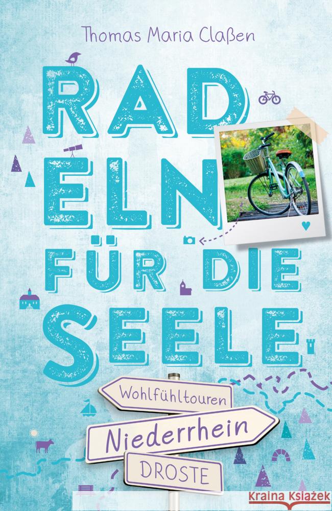 Niederrhein. Radeln für die Seele Claßen, Thomas Maria 9783770027057 Droste - książka