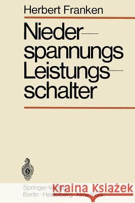 Niederspannungs-Leistungsschalter Herbert Franken 9783642495212 Springer - książka
