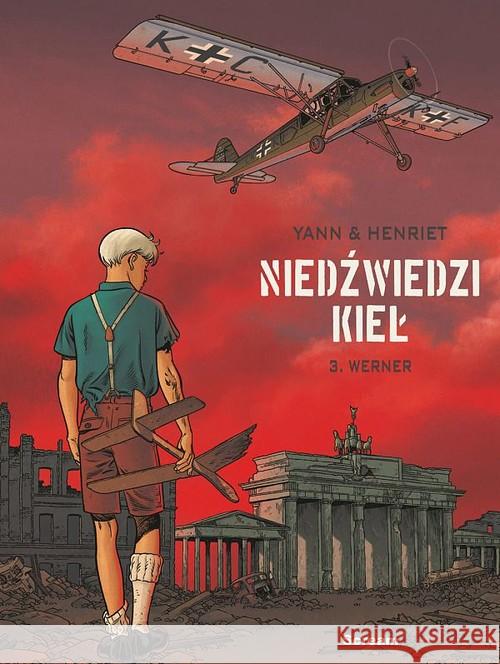 Niedźwiedzi Kieł T.3 Werner Yann 9788365454485 Scream Comics - książka