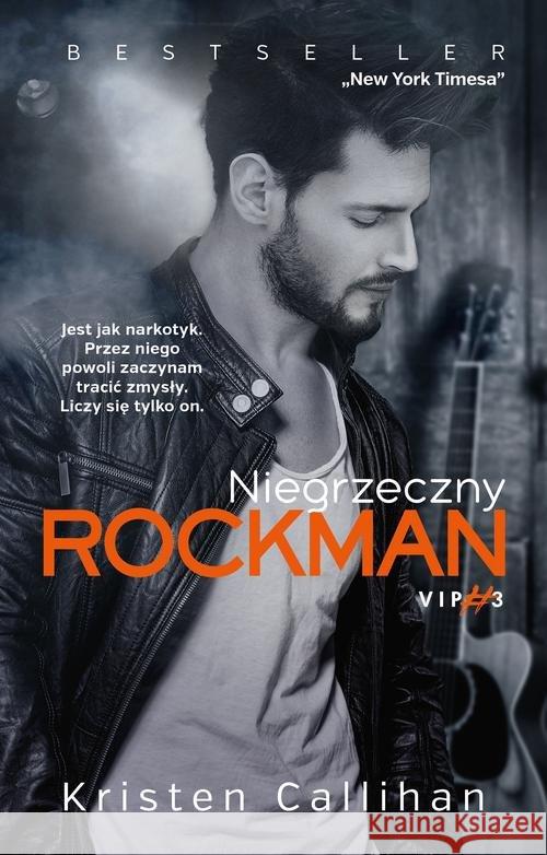 Niegrzeczny rockman Callihan Kristen 9788328715714 Muza - książka