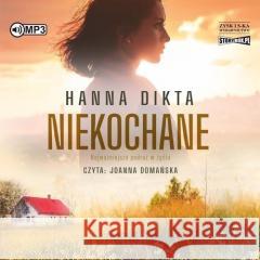 Niekochane audiobook Hanna Dikta 9788383342566 Storybox - książka