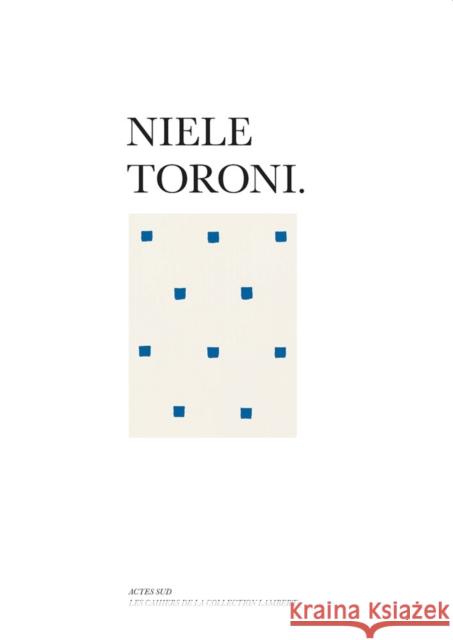 Niele Toroni  9782330147327 Actes Sud - książka