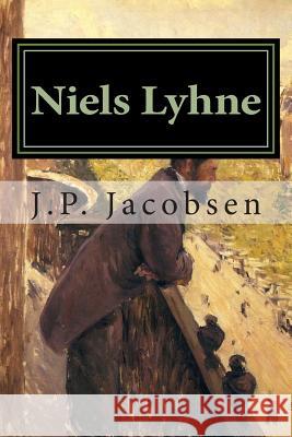 Niels Lyhne J. P. Jacobsen 9781507624685 Createspace - książka