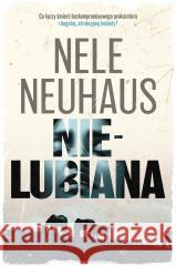 Nielubiana Nele Neuhaus 9788382659252 Media Rodzina - książka