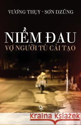 Niem Dau Vo Nguoi Tu Cai Tao Vuong Thuy So 9781523637928 Createspace Independent Publishing Platform - książka
