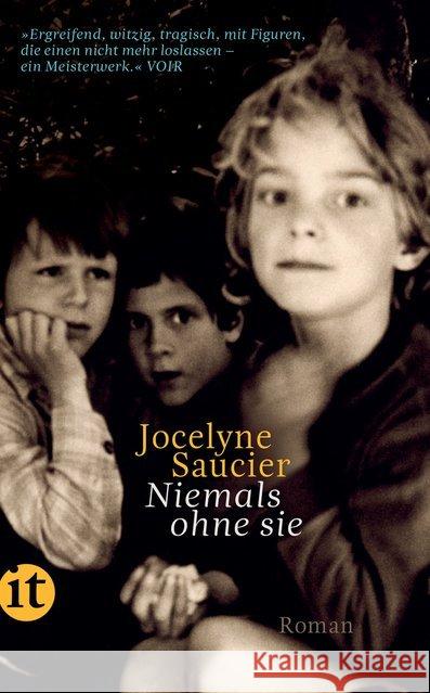 Niemals ohne sie : Roman Saucier, Jocelyne 9783458364801 Insel Verlag - książka