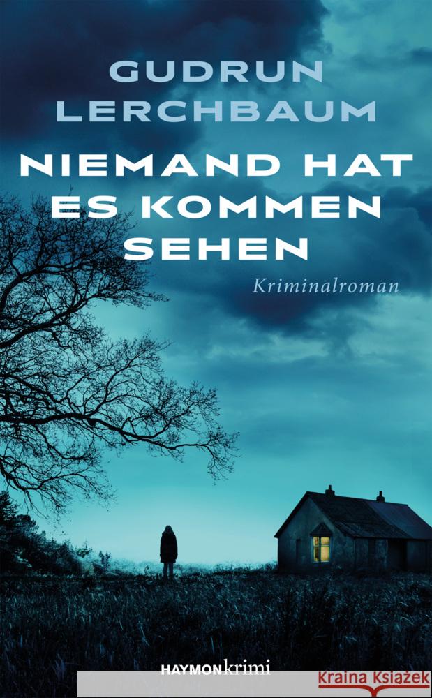 Niemand hat es kommen sehen Lerchbaum, Gudrun 9783709982549 Haymon Verlag - książka