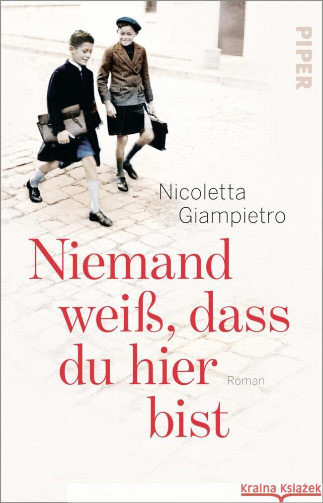 Niemand weiß, dass du hier bist Giampietro , Nicoletta 9783492319317 Piper - książka