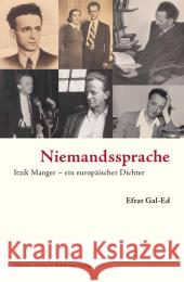 Niemandssprache : Itzik Manger - ein europäischer Dichter Gal-Ed, Efrat 9783633542697 Jüdischer Verlag im Suhrkamp Verlag - książka