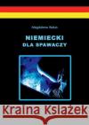 Niemiecki dla spawaczy Magdalena Walas 9783732298693 Books on Demand