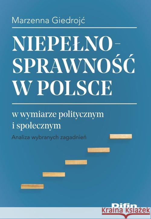 Niepełnosprawność w Polsce Giedrojć Marzenna 9788380853744 Difin - książka