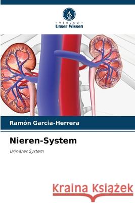Nieren-System Garcia-Herrera, Ramón 9786208835200 Verlag Unser Wissen - książka
