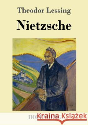 Nietzsche Theodor Lessing 9783743745247 Hofenberg - książka