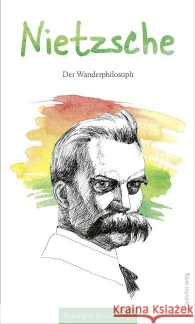 Nietzsche : Der Wanderphilosoph Schmerschneider, Heinz 9783963110191 Mitteldeutscher Verlag - książka