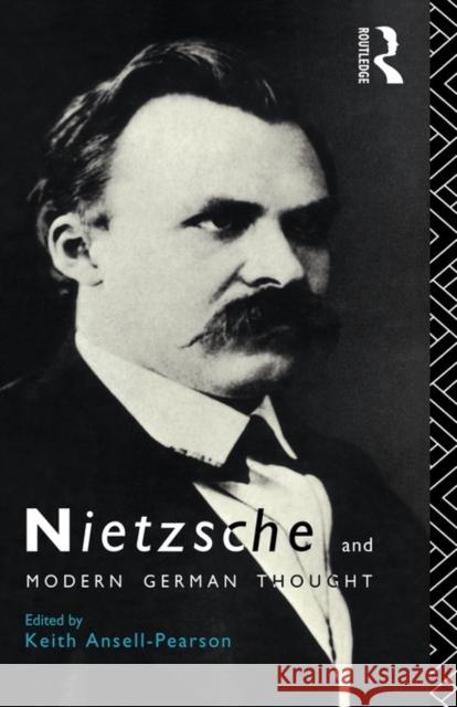 Nietzsche and Modern German Thought Keith Ansell-Pearson 9780415044424 Routledge - książka