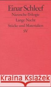 Nietzsche Trilogie. Lange Nacht Schleef, Einar 9783518134320 Suhrkamp Verlag - książka