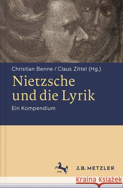 Nietzsche Und Die Lyrik: Ein Kompendium Benne, Christian 9783476026729 J.B. Metzler - książka