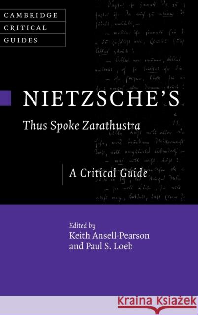 Nietzsche's 'Thus Spoke Zarathustra': A Critical Guide Ansell-Pearson, Keith 9781108490849 Cambridge University Press - książka