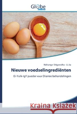 Nieuwe voedselingrediënten Shigwedha, Nditange 9786200601667 GlobeEdit - książka