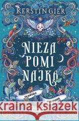 Niezapominajka T.2 Co zostało utracone Kerstin Gier 9788382650990 Must Read - książka