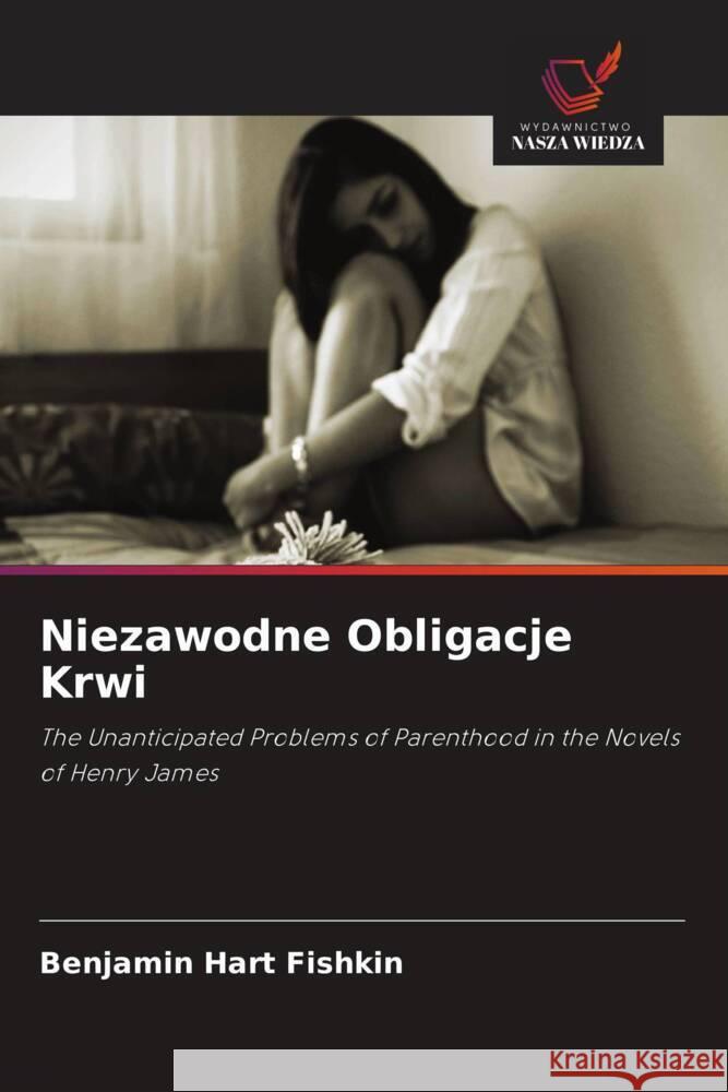 Niezawodne Obligacje Krwi Fishkin, Benjamin Hart 9786202961257 Wydawnictwo Nasza Wiedza - książka