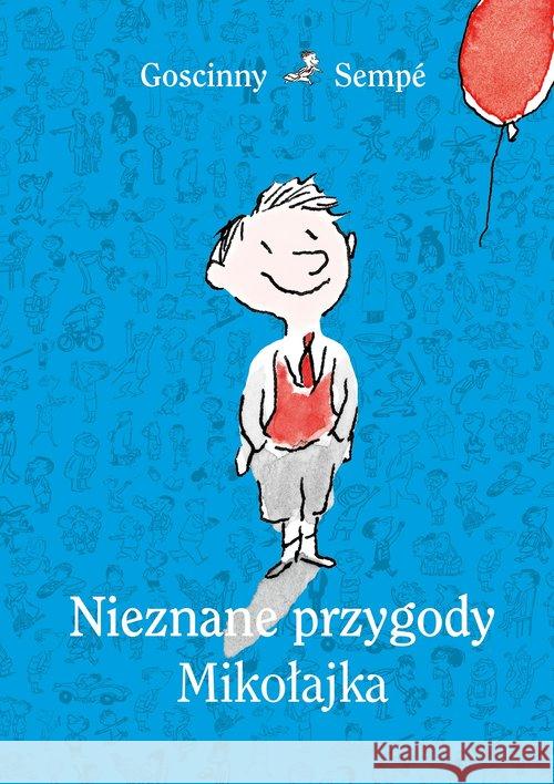 Nieznane przygody Mikołajka w.2021 Goscinny Rene Sempe Jean-Jacques 9788324075690 Znak - książka