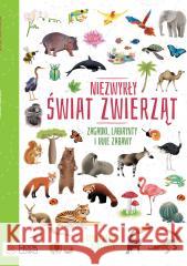 Niezwykły świat zwierząt Gemma Barder 9788367237437 Bookolika - książka