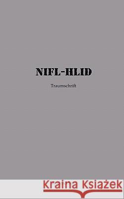 Nifl - Hlid: Traumschrift Konrad Sax 9783833402579 Books on Demand - książka