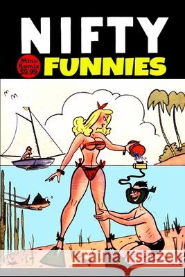 Nifty Funnies Mini Komix 9781794735361 Lulu.com - książka