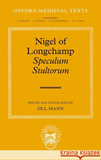 Nigel of Longchamp, Speculum Stultorum Mann 9780192857712 OUP Oxford - książka