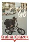 Nigel Sylvester: Go Nigel Sylvester Harrison Boyce 9780847868735 Rizzoli International Publications