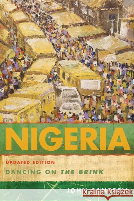 Nigeria: Dancing on the Brink, Updated Edition Campbell, John 9781442221574  - książka