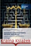 Nigerian Constitutional Review and Bills Funmilayo Adesanya-Davies Bunmi Akaakar 9786138949909 Scholars' Press