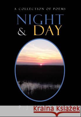 Night & Day P J Laska 9781450097062 Xlibris - książka