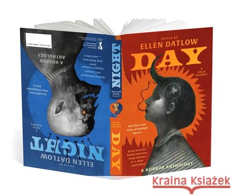 Night & Day: Dreadful Dark: Tales of Nighttime Horror/Merciless Sun: Tales of Daylight Horror Ellen Datlow 9781668080009 S&s/Saga Press - książka