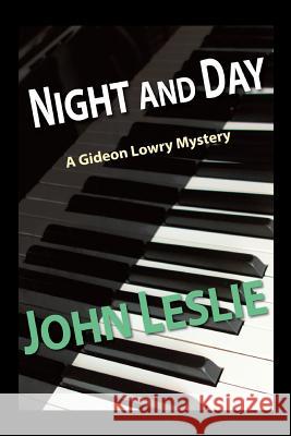 Night and Day John Leslie 9781495355974 Createspace - książka